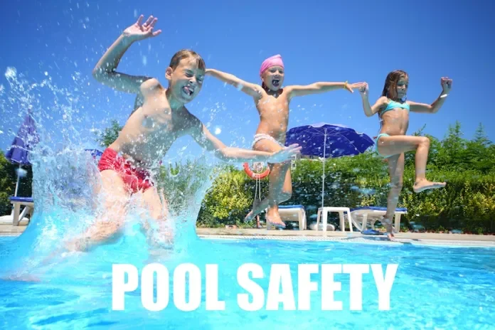 Summertime Brings Pool Safety Into Focus